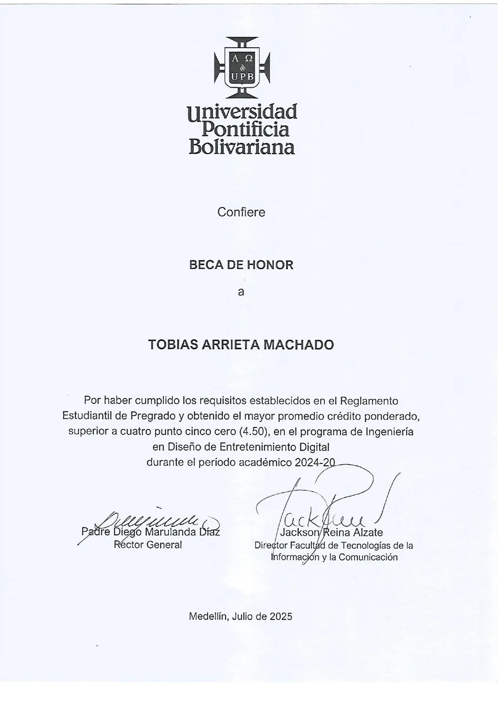 Universidad Pontificia Bolivariana Honor Scholarship recognition for Tobias Arrieta Machado
